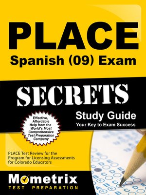cover image of PLACE Spanish (09) Exam Secrets Study Guide